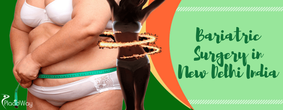 Bariatric Surgery in New Delhi, India